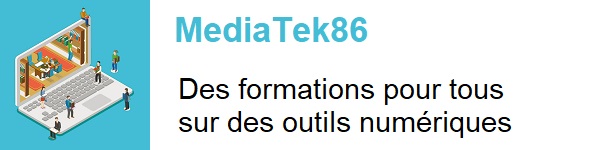 bannière du site : MediaTek86, des formations pour tous sur des outils numériques
